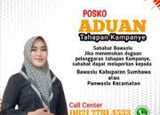 Bawaslu Sumbawa Buka Posko Aduan dan Call Center Tahapan Kampanye
