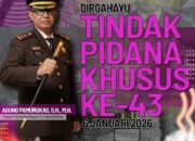 Kepala Kejaksaan Negeri Sumbawa Barat Agung Pamungkas, S.H,. M.H, beserta seluruh jajaran mengucapkan Dirgahayu Tindak Pidana Khusus Ke -43 tanggal 6 Januari 2026.