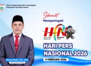 Dinas Tenaga Kerja dan Transmigrasi Kabupaten Sumbawa Barat mengucapkan Selamat Memperingati Hari Pers Nasional 9 Pebruari 2026