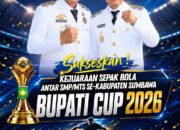 Bupati Cup 2026 Jadi Panggung Pencarian Bibit Muda Sepak Bola Sumbawa